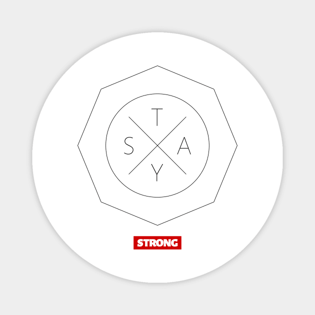 Stay Strong Magnet by Little Big